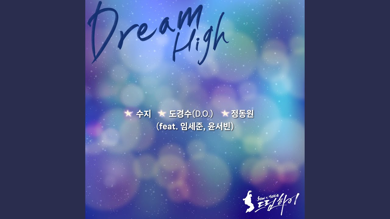 Dream High (From 