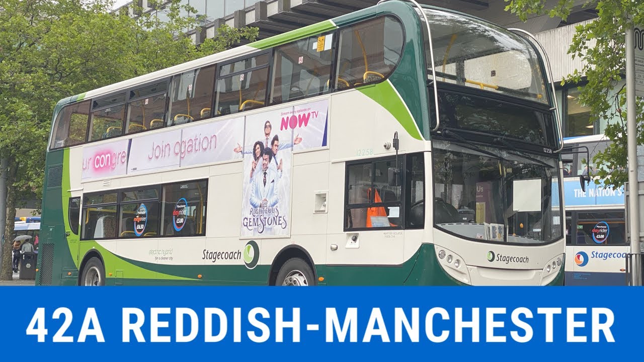 Full route 42A reddish to Manchester Stagecoach Manchester