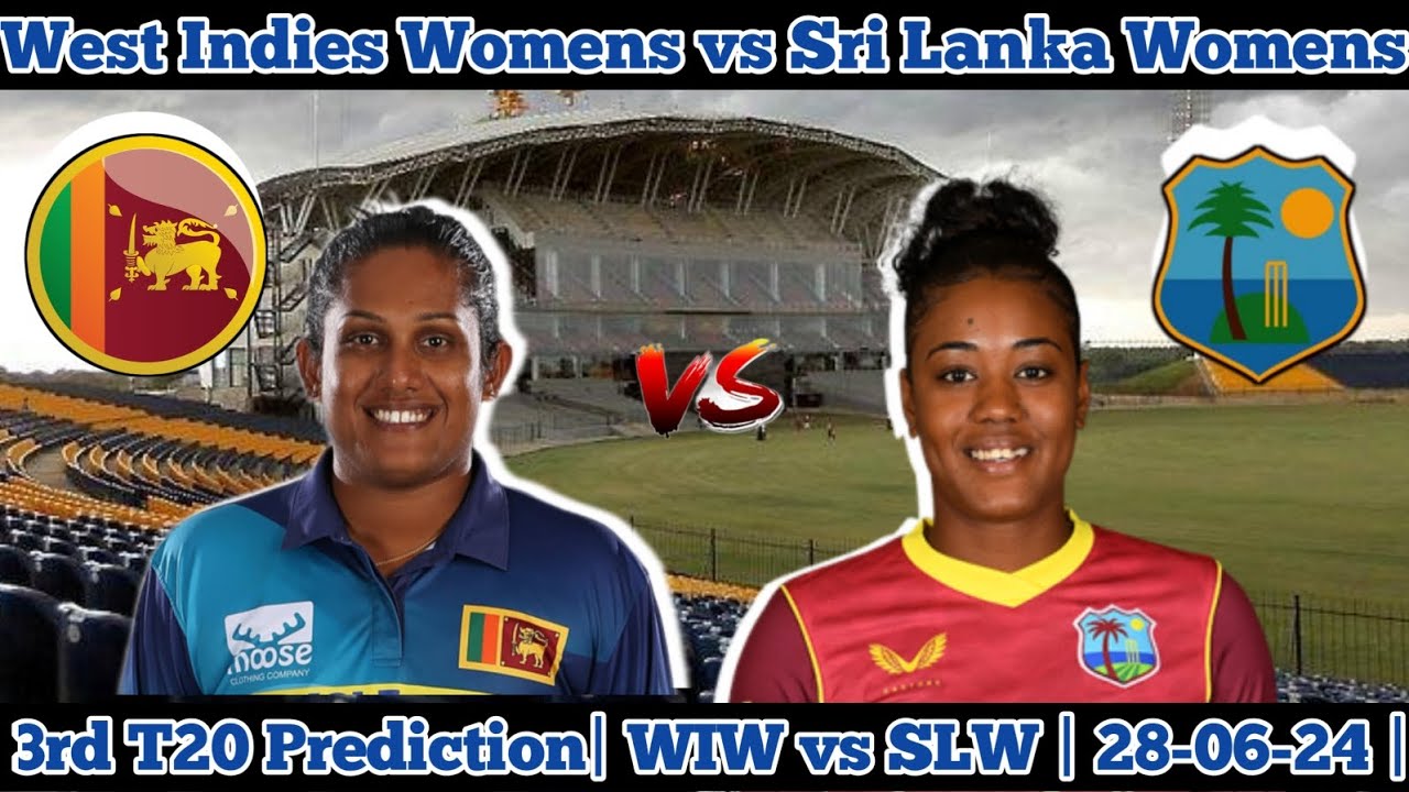 3rd T20 SLW vs WIW Match Analysis and Prediction | Sri Lanka Womens vs West Indies Womens Prediction