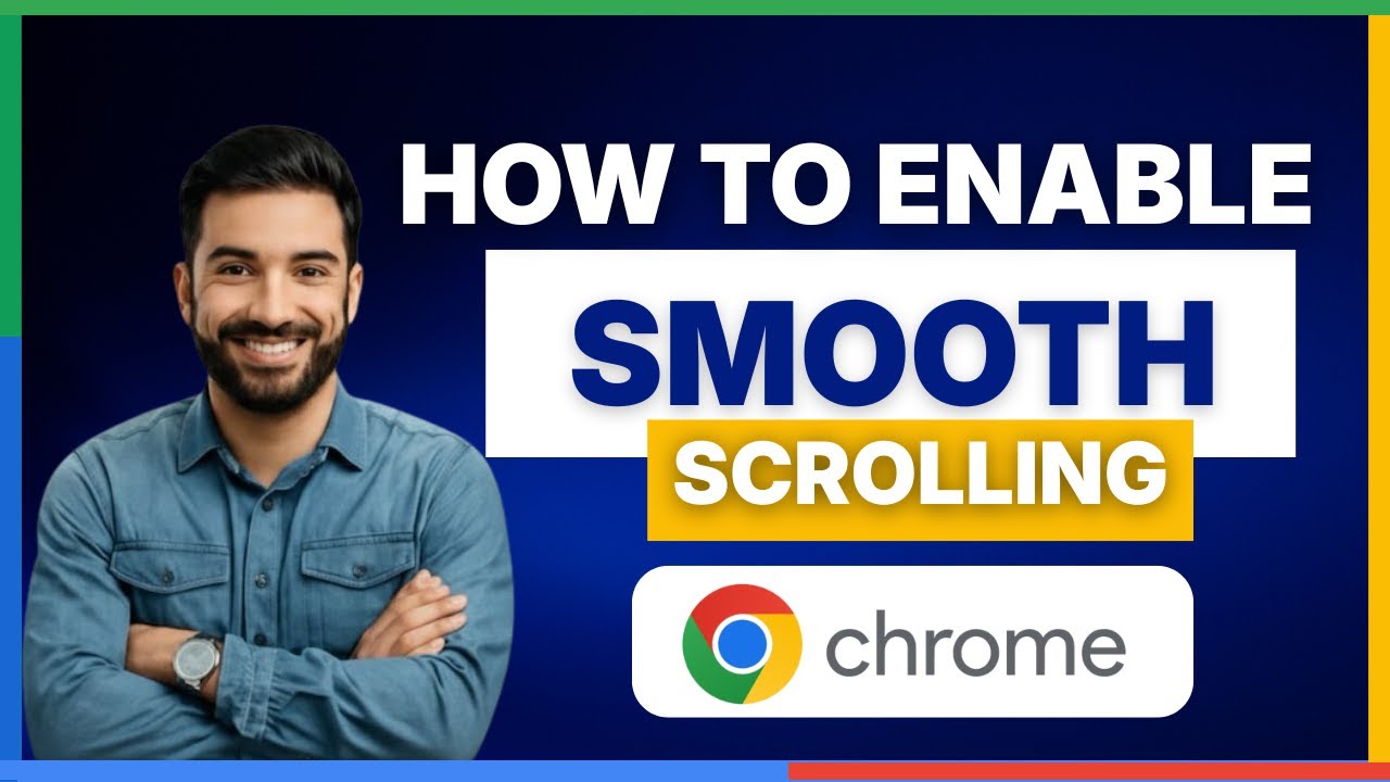 Как включить плавную прокрутку в Google Chrome [ПОЛНОЕ РУКОВОДСТВО]