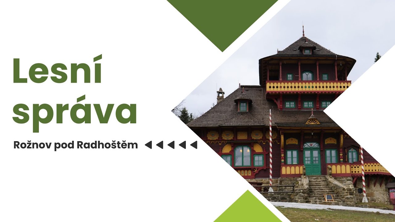 Lesní správa Rožnov pod Radhoštěm