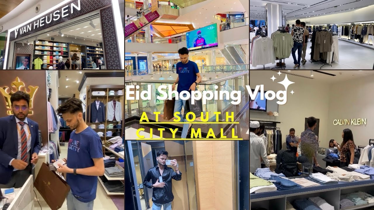 Eid Shopping 2025 | At South City Mall | Calvin Klein | Zara | Louis Philippe | Van Heusen |Jn_Vlog