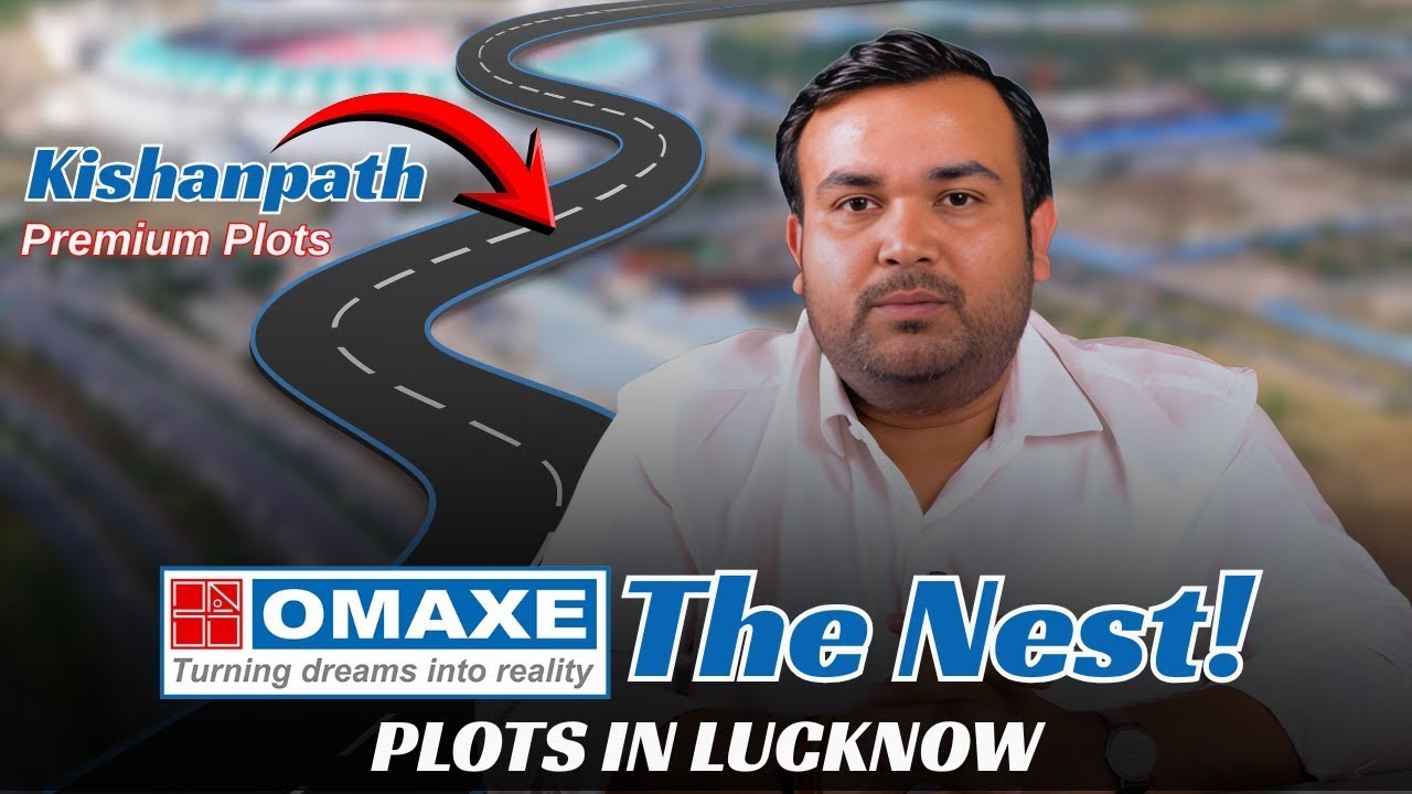 Omaxe The Nest   The Next Big Step Of Omaxe Premium Plots In Lucknow on Kishanpath #plotsforsale
