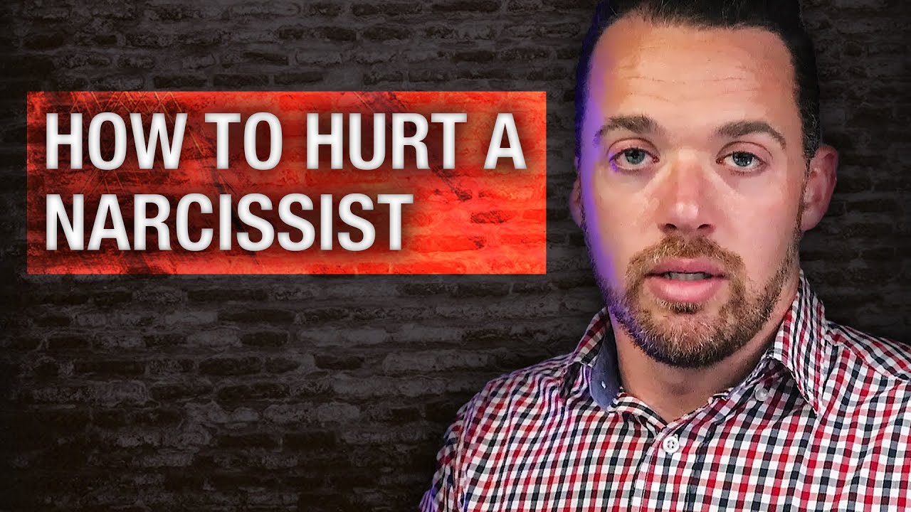 How to HURT a Narcissist