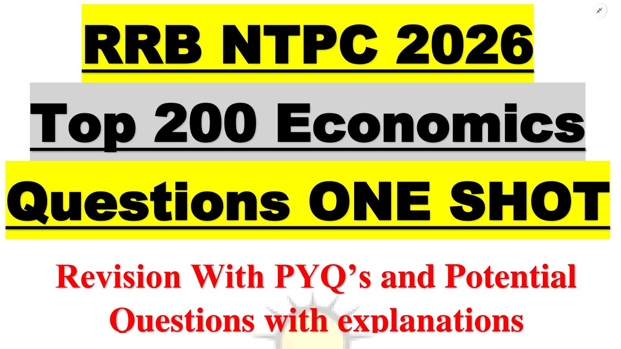 Top 150 Economics Questions ONE SHOT Revision | RRB NTPC 2026 Exam | All Exam mocks