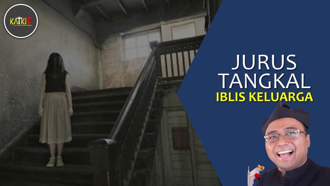 Menangkal Iblis Keluarga [52]