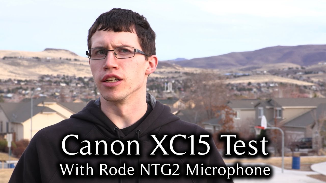 Canon XC15 Test Video with Rode NTG2 Condenser Microphone