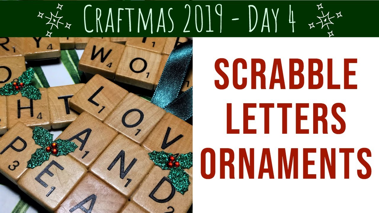 DIY SCRABBLE LETTER ORNAMENTS