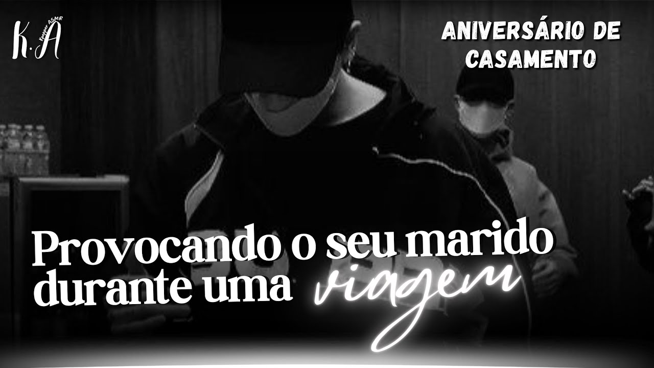 Asmr JUNGKOOK | Provocando o seu marido durante a viagem de aniversário de casamento 
