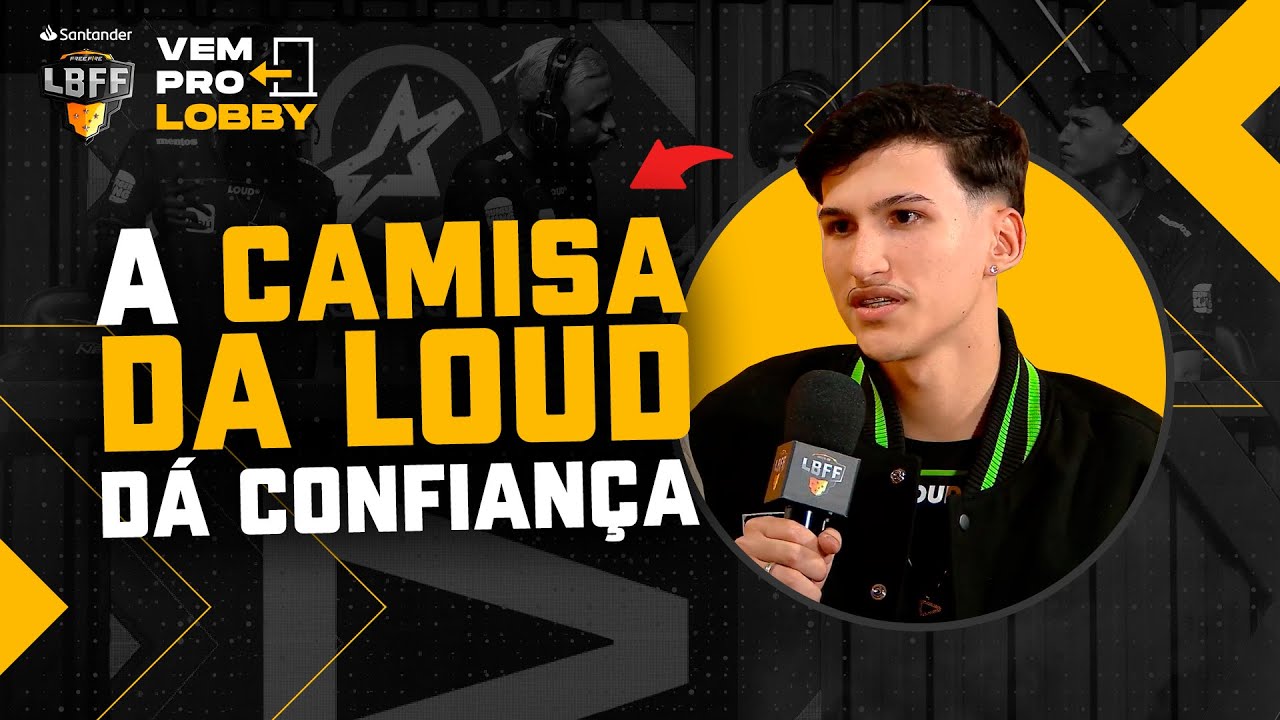 A CAMISA D&Aacute; CONFIAN&Ccedil;A! DRAXX FALA SOBRE A SEMANA DA LOUD - VEM PRO LOBBY | FREE FIRE ESPORTS BRASIL