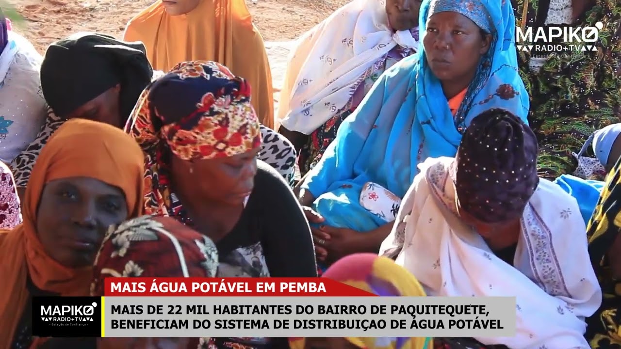 Bairro de Paquitequete em Pemba conta com um novo sistema de água potável - Mapiko News