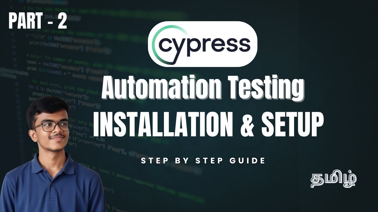 How to Install & Setup Cypress on Windows/Linux | Cypress Automation Tutorial in Tamil - Part 2