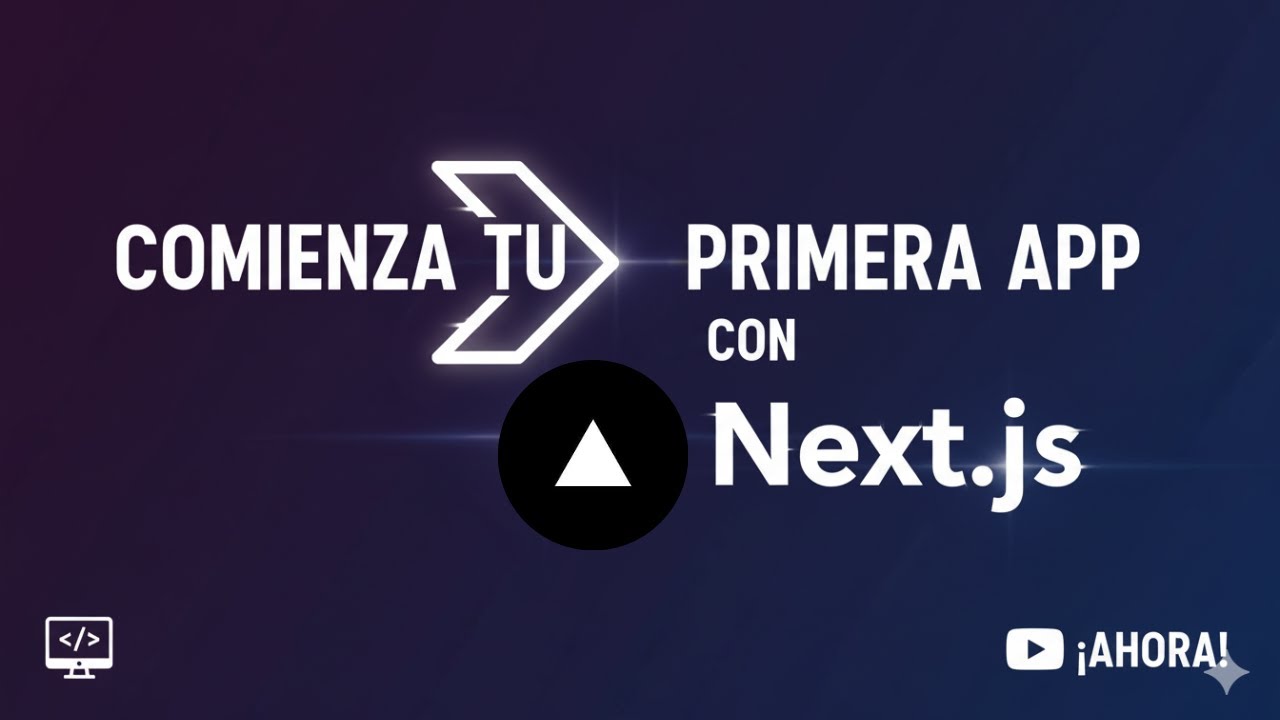 🚀 Crea tu primera aplicación con Next.js paso a paso | Guía para principiantes