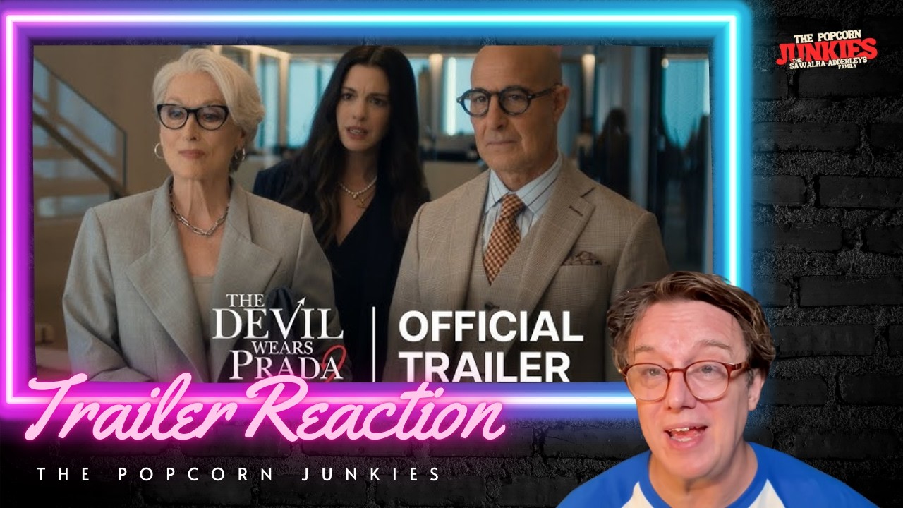 THE DEVIL WEARS PRADA 2 (Official Trailer) The Popcorn Junkies Reaction