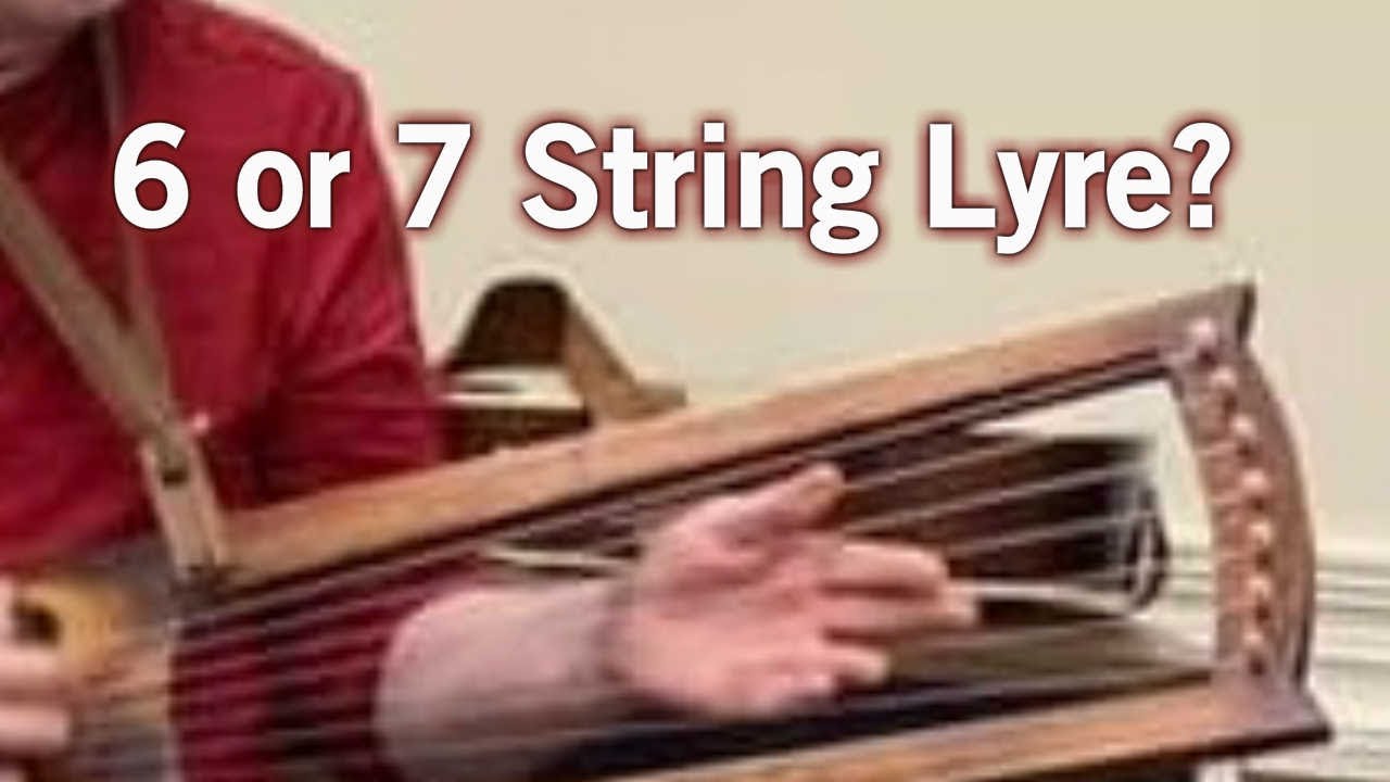 Six vs  Seven String - Anglo Saxon Lyre Music