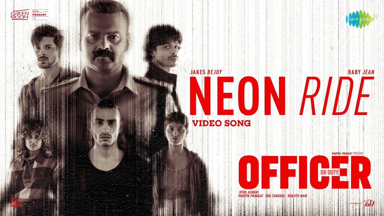 Neon Ride - Video | Officer On Duty | Kunchacko Boban | Jakes Bejoy |Baby Jean,Ramya RamC,Zeba Tommy