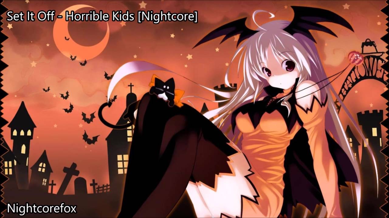 Set It Off - Horrible Kids [Nightcore] [Request]