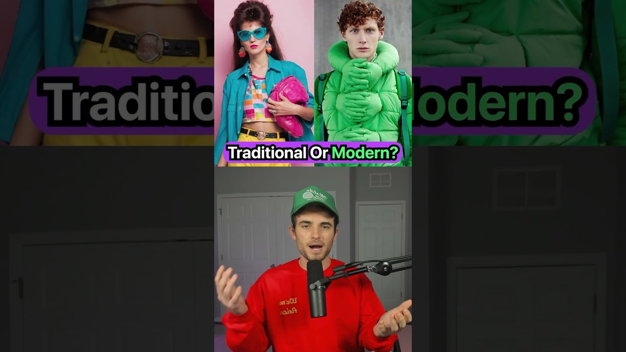Traditional Or Modern?