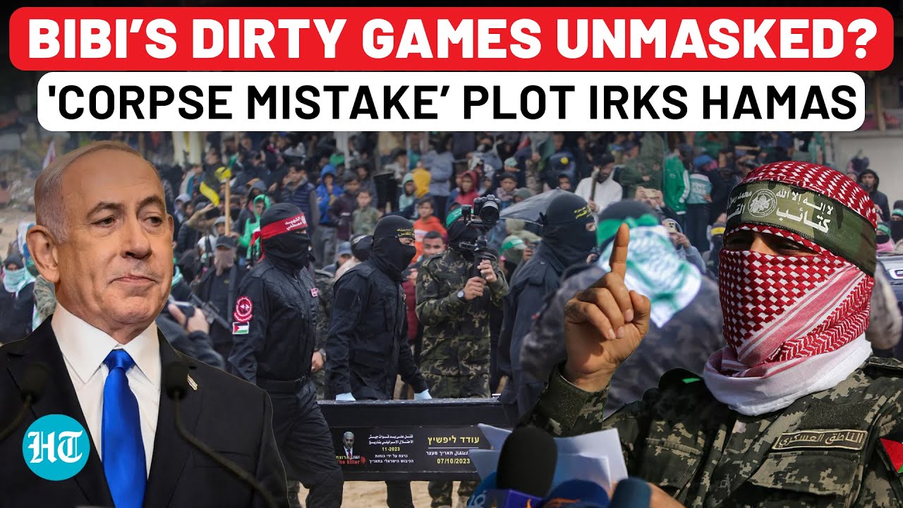 Hamas Drops a Bombshell As Israel’s ‘Wrong Body’ Blunder Adds Fuel | Netanyahu Posts This Video