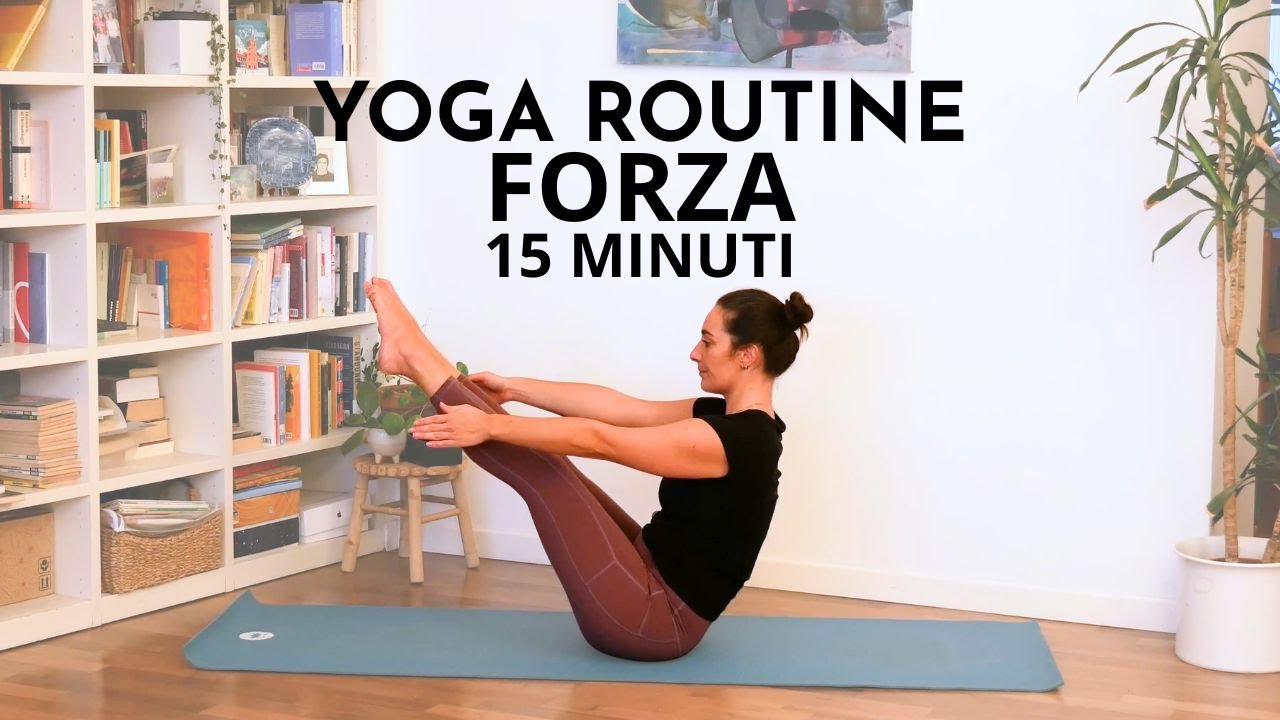 15 Minuti YOGA ROUTINE // Costruire FORZA in tutto il corpo