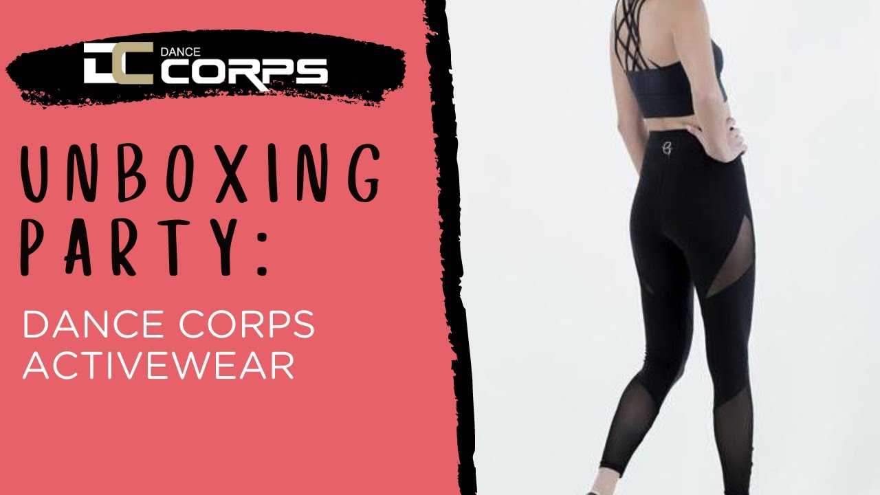 Unboxing Party Featuring Many Pieces of Dance Corps Activewear!