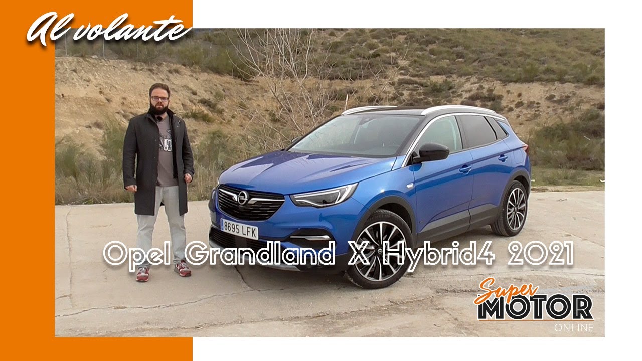 Al volante del Opel Grandland X Hybrid4 2021 / SuperMotor.Online / T6 - E31
