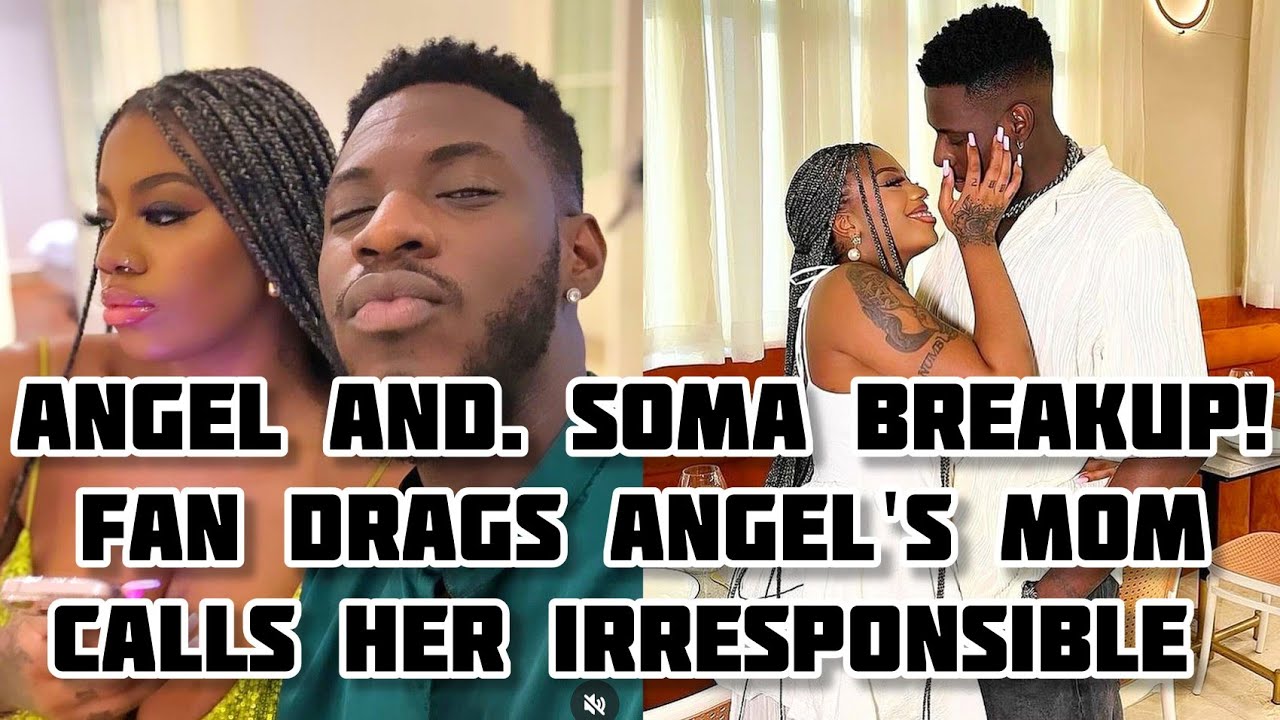 SHOCKING ! ANGEL & SOMA BREAKUP? | ANGEL'S MOM IS IRRESPONSIBLE- FAN RANTS