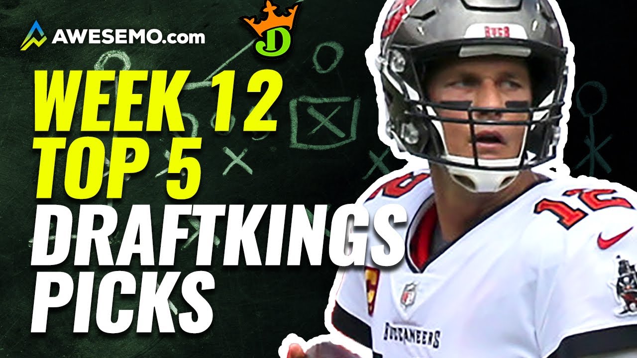 DraftKings NFL DFS Top-5 Picks Week 12 | Daily Fantasy Fantasy Football Optimal Lineups
