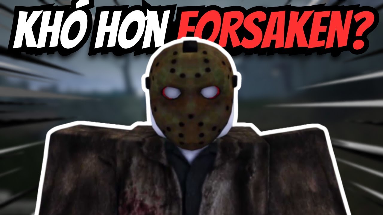 Tôi thử chơi tựa game khó hơn cả Forsaken?