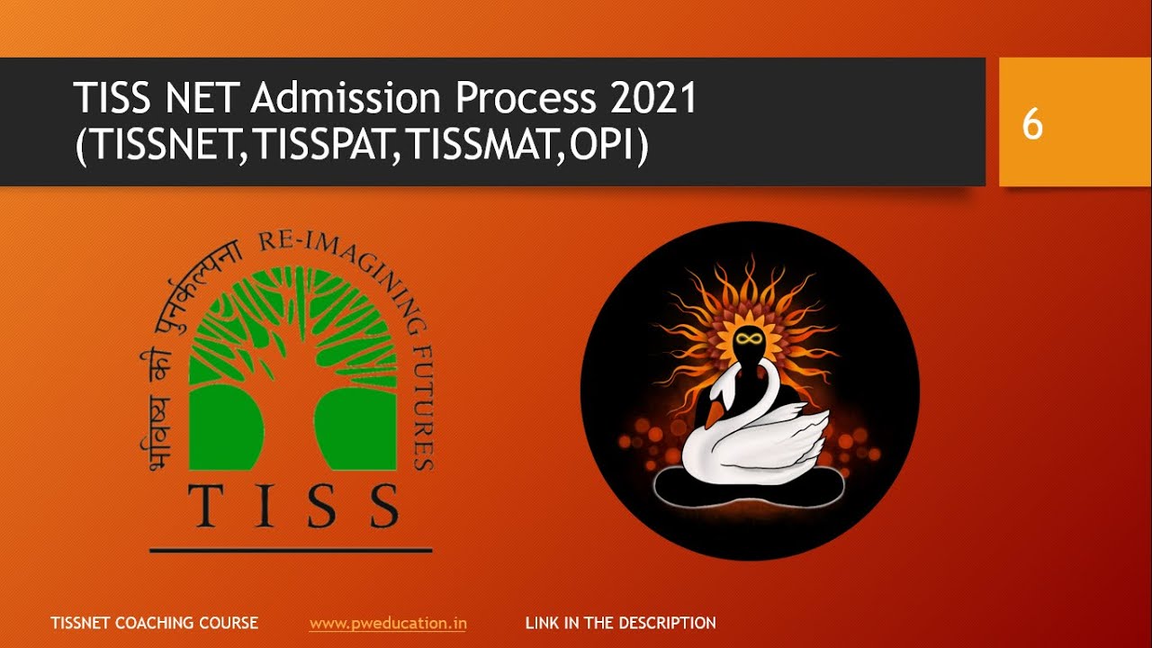 TISS Admission Process 2021- TISSNET, TISS PAT/MAT, OPI | 