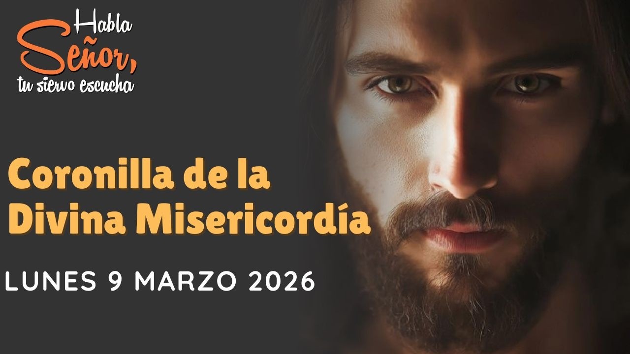 Coronilla de la Divina Misericordia 9 marzo 2026