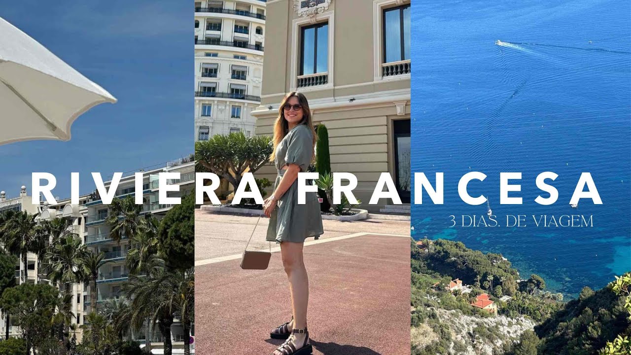 RIVIERA FRANCERA VLOG (Nice, Cannes, Antibes, Mónaco e VilleFranche Sur Mer 🇫🇷 ✈️ | Adri da Silva