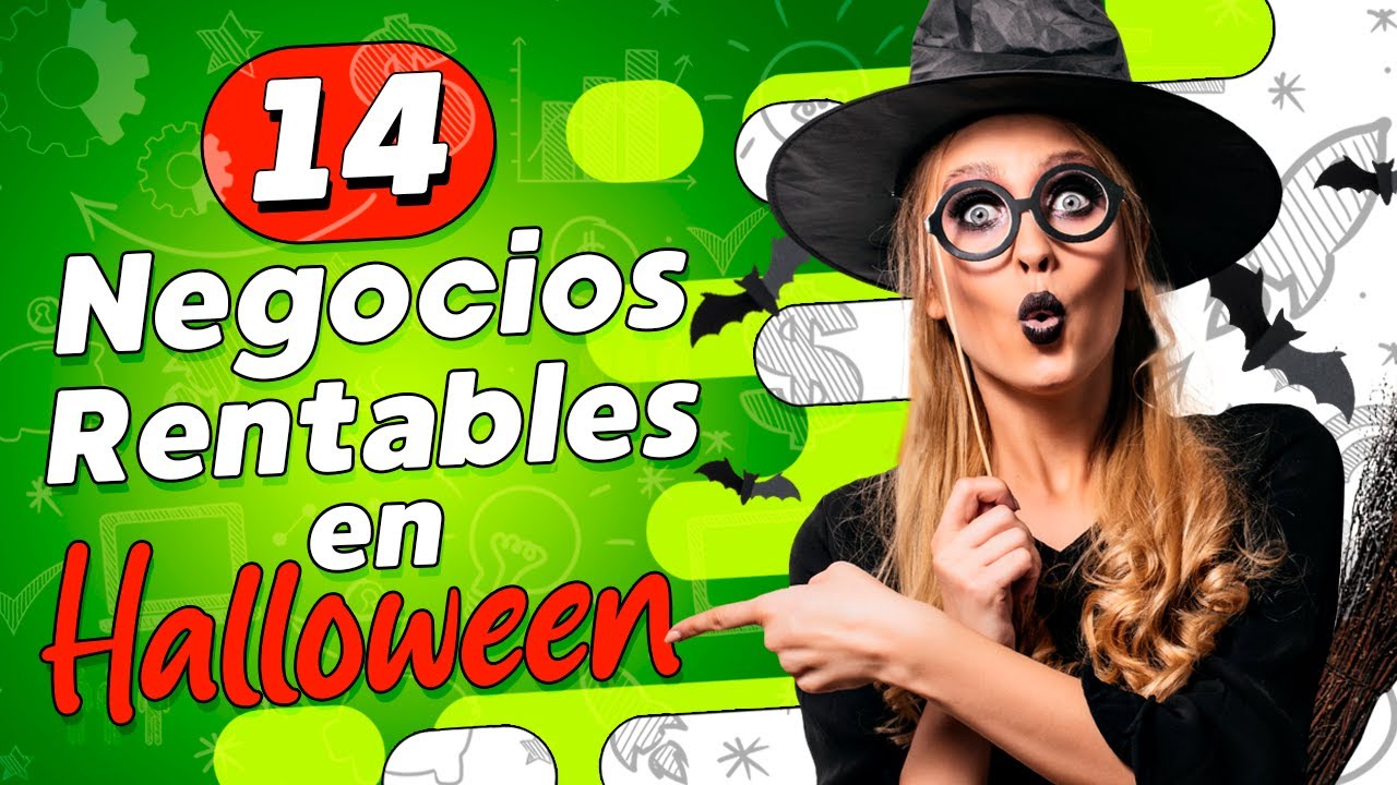🎃 14 Negocios Rentables en HALLOWEEN 💸 Negocios en Halloween