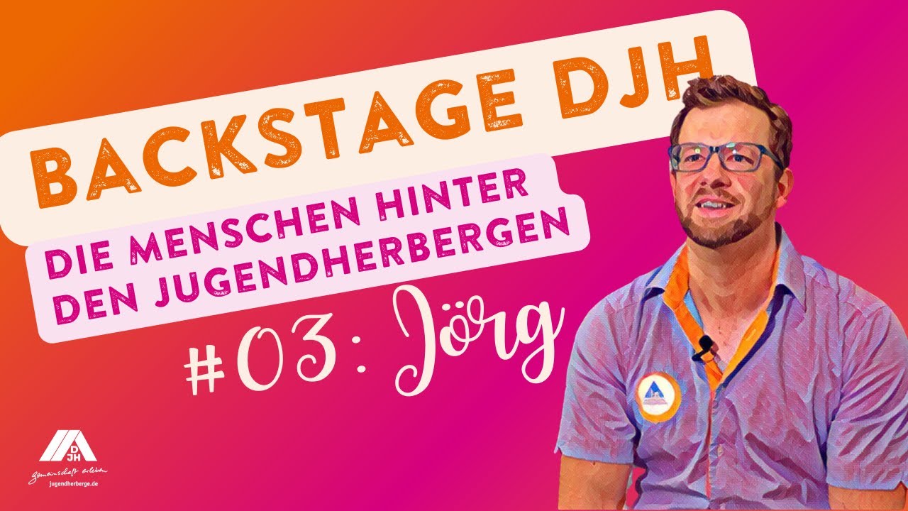 Backstage DJH | Jörg, Herbergsleitung in der Jugendherberge Wunsiedel, Episode 03