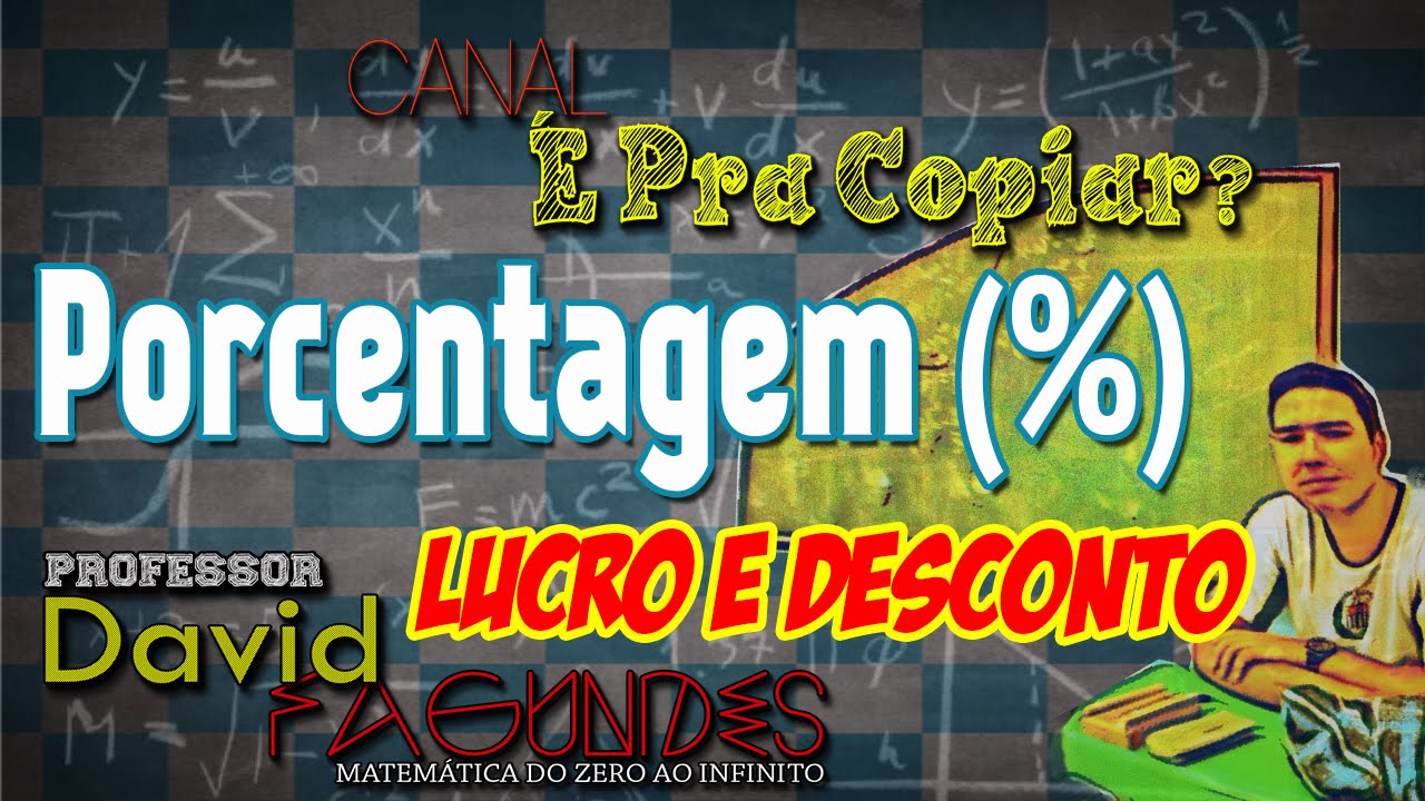Porcentagem - Lucro e Desconto