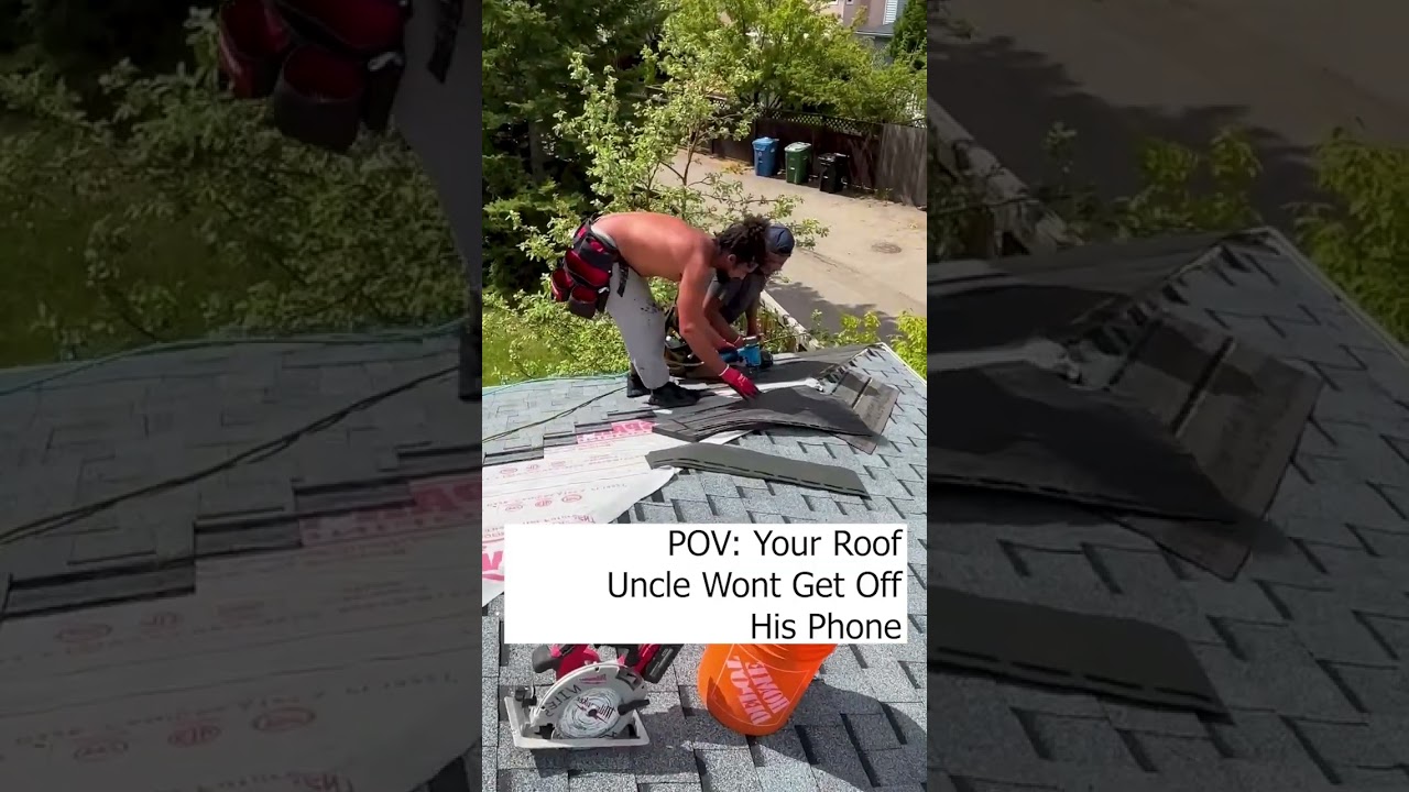 That One Roofer That Everyone Hates