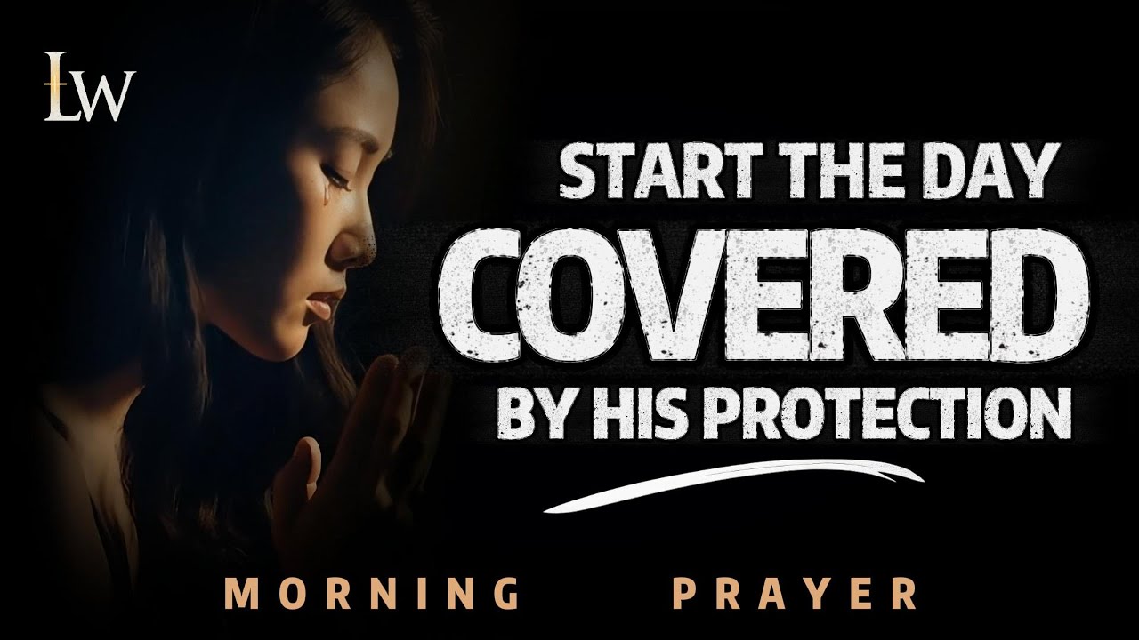 Psalm 91 – Morning Prayer for Protection and Peace