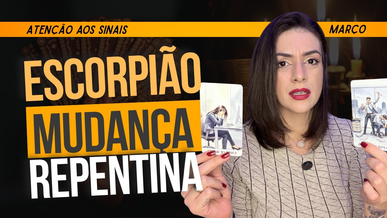 ESCORPIÃO MARÇO: Atenção: TUDO pode ir POR ÁGUA ABAIXO! Corra dessa EMBOSCADA #tarot #escorpião