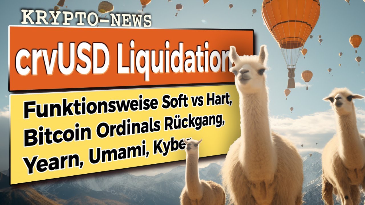 crvUSD soft vs hart Liquidation, Farming mit Yearn, Umami, Kybernetwork