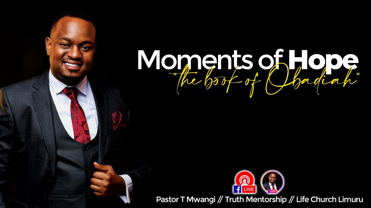 Pastor T Mwangi - The Book of Obadiah