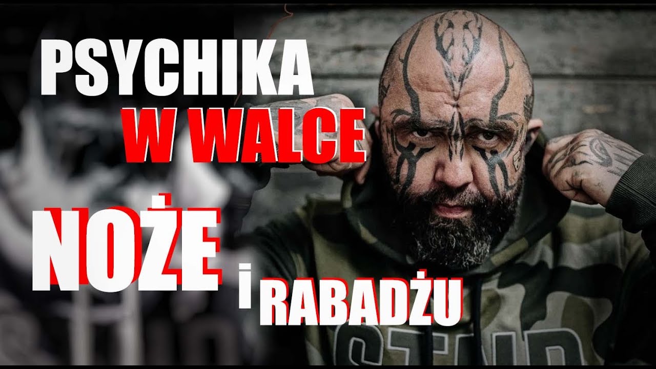 R&Oacute;ŻAL CZ.1 - PSYCHIKA W WALCE, NOŻE i RABADŻU