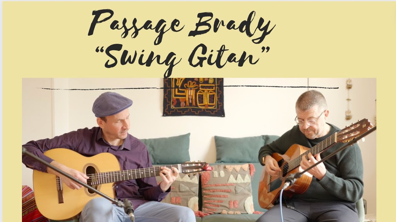 Passage Brady - Swing gitan cover (composé par André Dedjean et Alphonse 