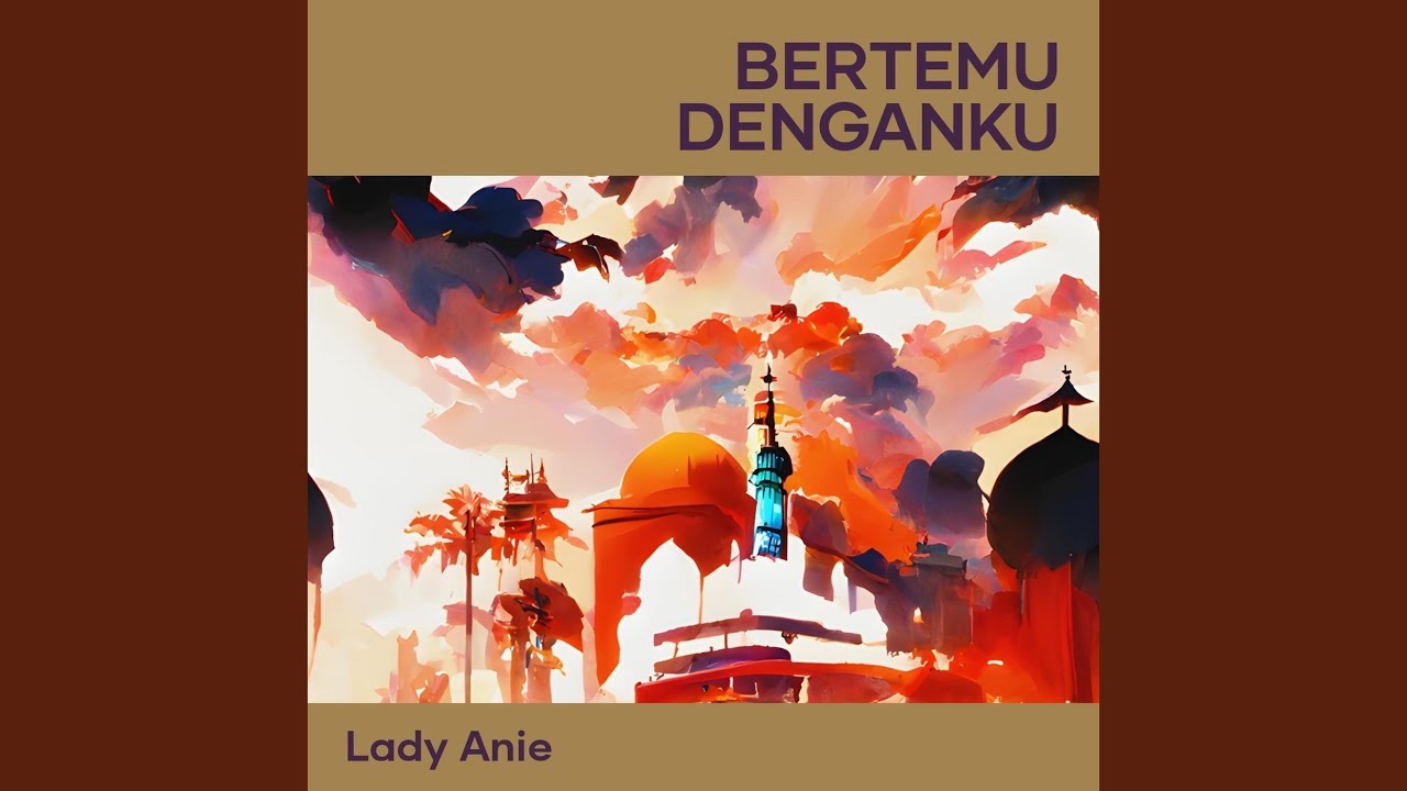 Bertemu denganku