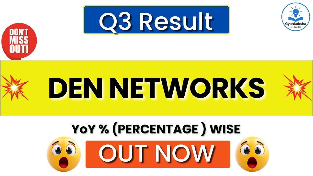 DEN Networks Q3 Results 2026 | DEN Networks Results Today | DEN Networks Share Latest News