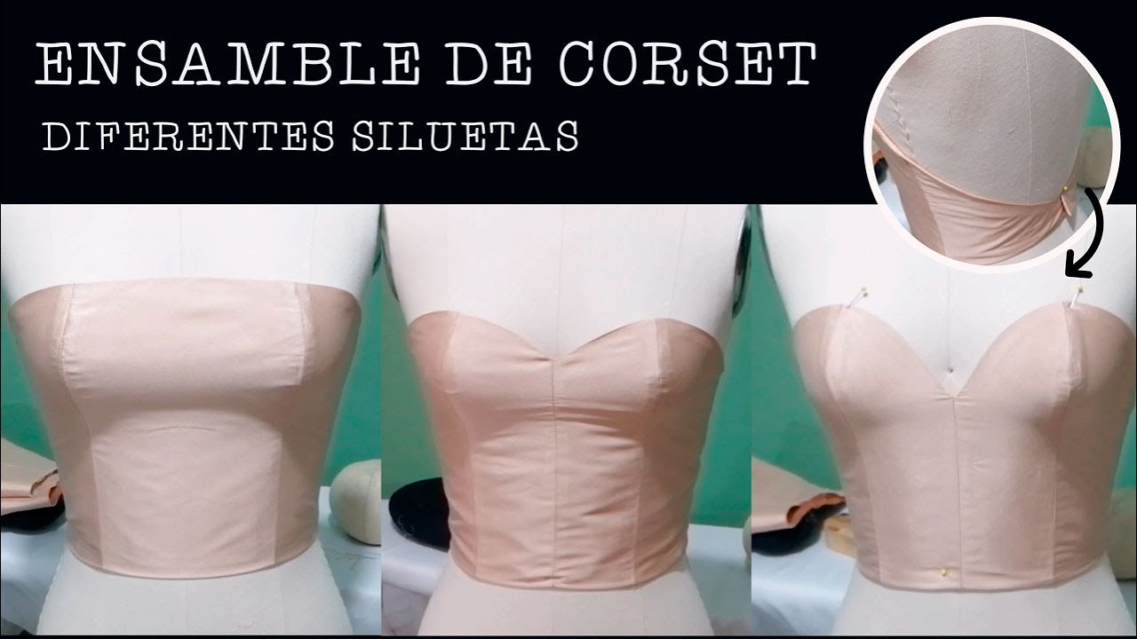 ENSAMBLE  DE CORSET /  BASE DE ALTA COSTURA /  CORTES BÁSICOS