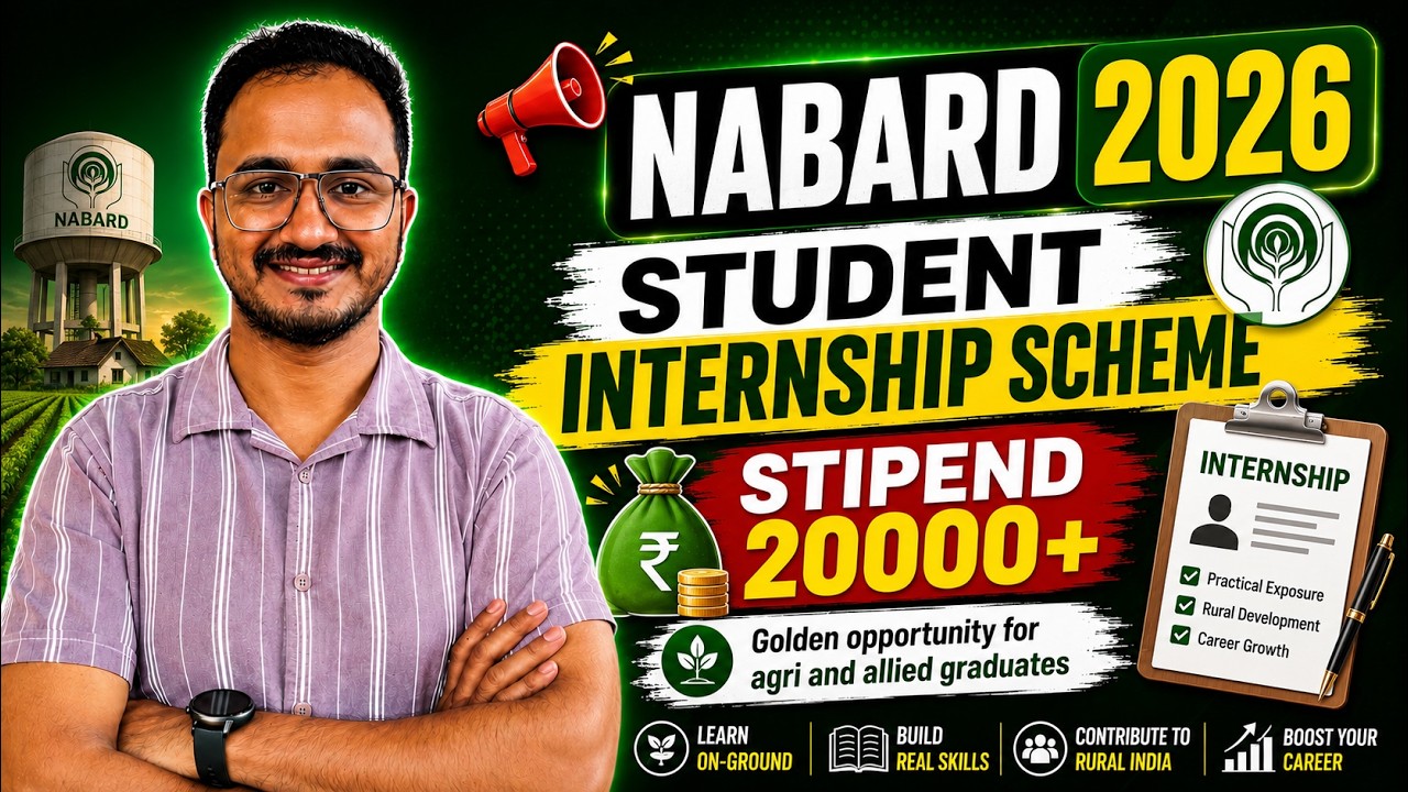 NABARD Internship 2026 | Stipend 20000 | Opportunity for Agri and Allied Students | By Kailash Sir