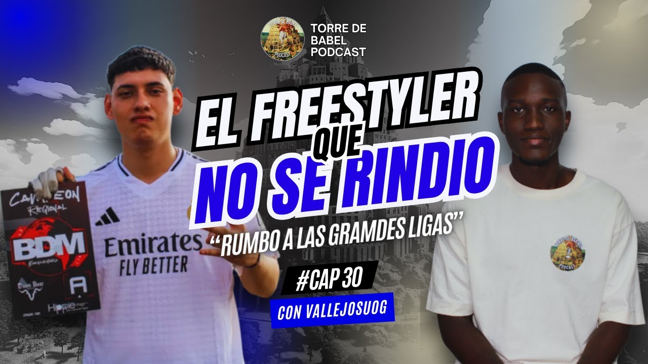 CAPÍTULO #30 Lo que NADIE te dice de la VIDA en el FREESTYLE | anécdotas, peleas y más...