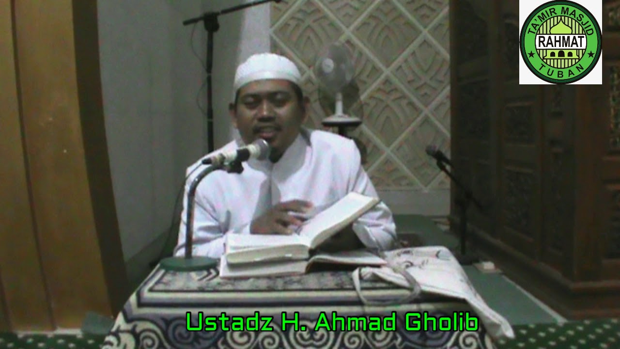 Ustadz H Ahmad Gholib - Kitab Taqriqot Sadidah Ilmu Fiqih - 13 Septembe 2017