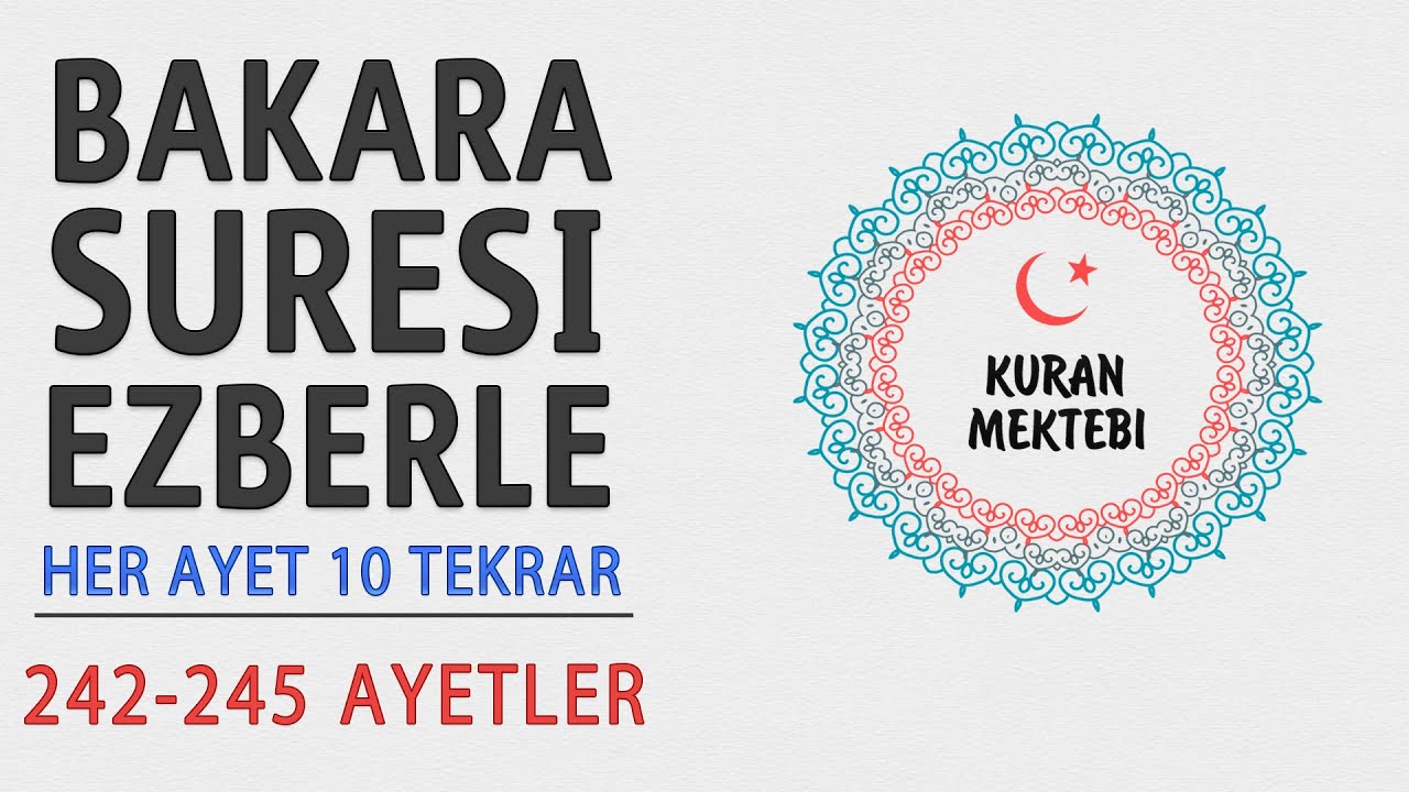 Bakara suresi ezberle 10 tekrar 242-245 ayetler (Bakara suresi 38.sayfa ezberle)