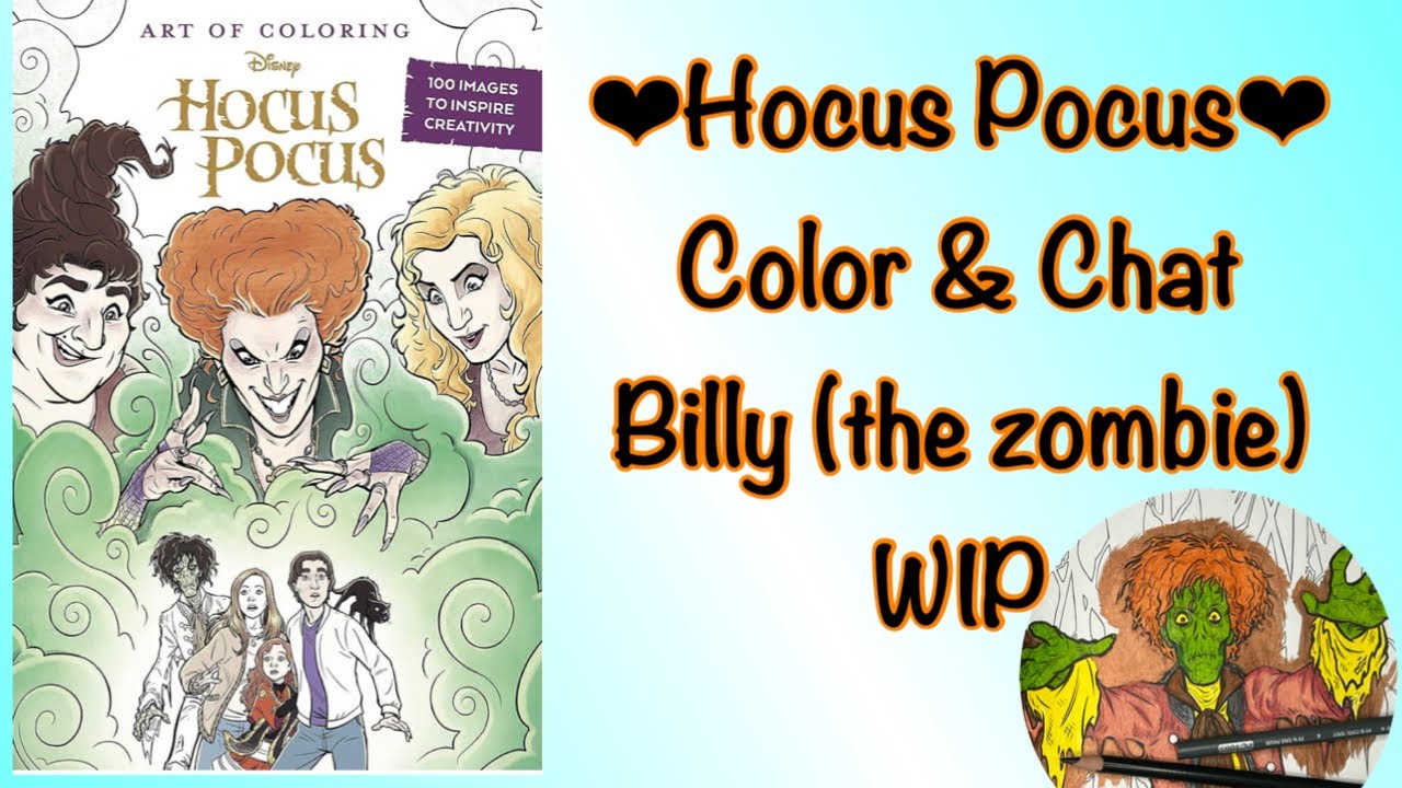 Hocus Pocus Color & Chat - Billy the Zombie!